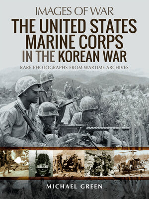 cover image of The United States Marine Corps in the Korean War